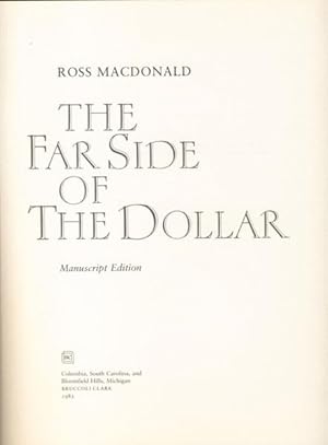 Imagen del vendedor de THE FAR SIDE OF THE DOLLAR. MANUSCRIPT EDITION. a la venta por BUCKINGHAM BOOKS, ABAA, ILAB, IOBA
