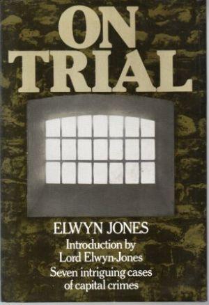 Imagen del vendedor de ON TRIAL Seven intriguing cases of capital crimes. a la venta por Loretta Lay Books