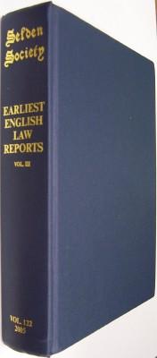 The Earliest English Law Reports Volume III Eyre Reports to 1285