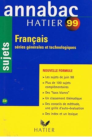 Imagen del vendedor de Anabac Hatier 99 - Sujets - Franais - sries gnrales et technologiques - Nouvelle formule a la venta por Joie de Livre