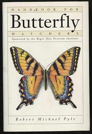 Imagen del vendedor de Handbook For Butterfly Watchers a la venta por Between the Covers-Rare Books, Inc. ABAA