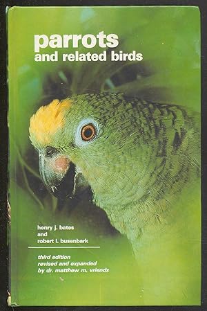 Bild des Verkufers fr Parrots and Related Birds zum Verkauf von Between the Covers-Rare Books, Inc. ABAA