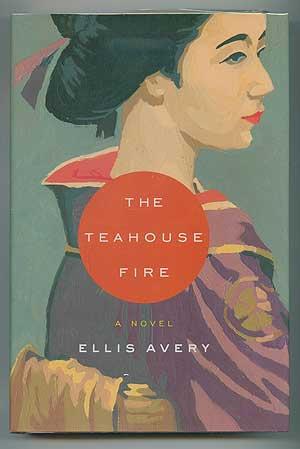 Seller image for The Teahouse Fire for sale by Between the Covers-Rare Books, Inc. ABAA