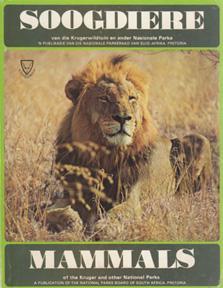 Bild des Verkufers fr Soogdiere van die Krugerwildtuin en ander Nasionale Parke: Mammals of the Kruger and other National Parks zum Verkauf von Sutton Books