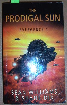 Prodigal Sun, The: Evergence 1