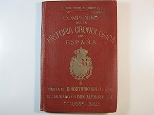 Imagen del vendedor de COMPENDIO DE LA HISTORIA CRONOLGICA DE ESPAA: HASTA ESL REINADO DE ALFONSO XIII - DIRECTORIO MILITAR, OCTUBRE 1923 a la venta por Costa LLibreter