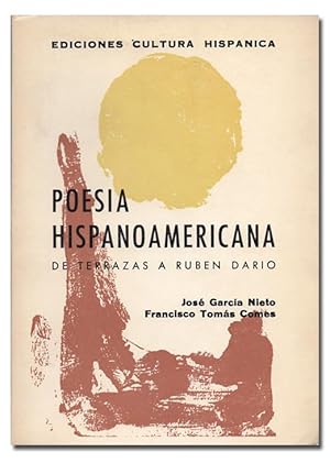 Seller image for POESA HISPANOAMERICANA. De Terrazas a Rubn Daro. Edicin de Jos Garca Nieto y Francisco Toms Comes. for sale by Librera Berceo (Libros Antiguos)