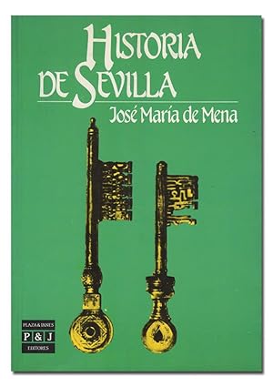 Seller image for Historia de Sevilla. for sale by Librera Berceo (Libros Antiguos)