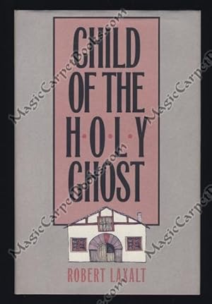 Child of the Holy Ghost