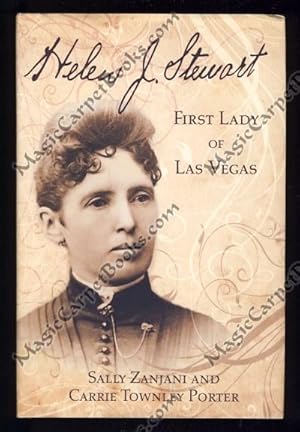 Helen J. Stewart: First Lady of Las Vegas