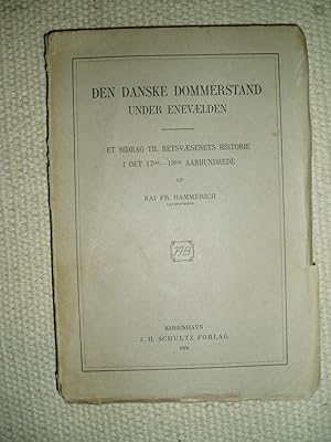 Seller image for Den danske Dommerstand under Enevlden : Et Bidrag til Retsvsenets Historie i det 17. - 18. Aarhundrede for sale by Expatriate Bookshop of Denmark