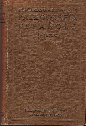 PALEOGRAFÍA ESPAÑOLA. Precedida de una introducción sobre la Paleografía Latina