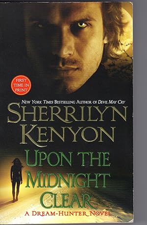 UPON THE MIDNIGHT CLEAR (A Dream-Hunter Novel)