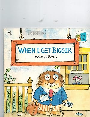 Seller image for When I Get Bigger for sale by TuosistBook