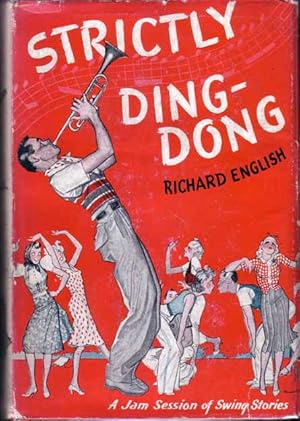 Strictly Ding-Dong [Swing Music Novel]