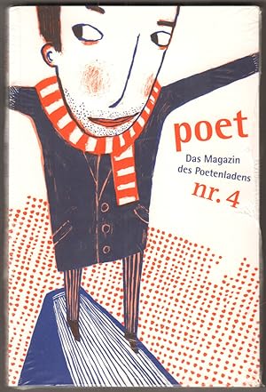 Seller image for poet nr. 4. Das Magazin des Poetenladens. for sale by Antiquariat Neue Kritik