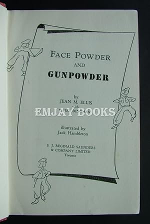 Face Powder and Gunpowder.