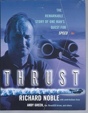 Image du vendeur pour Thrust : Through the Sound Barrier ( SIGNED COPY ) mis en vente par Bay Books