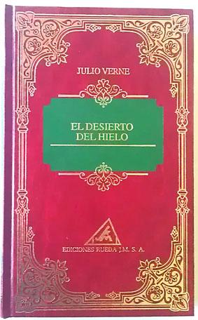 Seller image for El desierto de hielo for sale by Librera Salvalibros Express