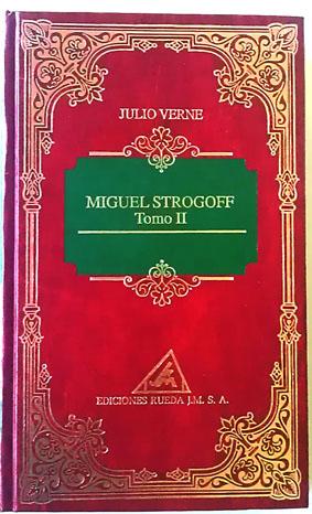 Seller image for Miguel Strogoff Tomo II for sale by Librera Salvalibros Express