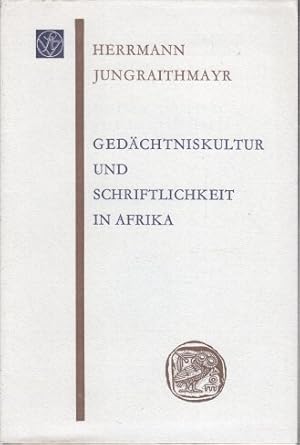 Seller image for Gedchtniskultur und Schriftlichkeit in Afrika. for sale by Bcher bei den 7 Bergen