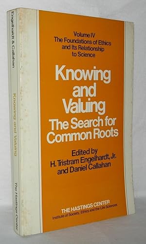 Seller image for KNOWING AND VALUING The Search for Common Roots for sale by Evolving Lens Bookseller