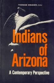 Immagine del venditore per Indians of Arizona: A Contemporary Perspective venduto da The Book Faerie