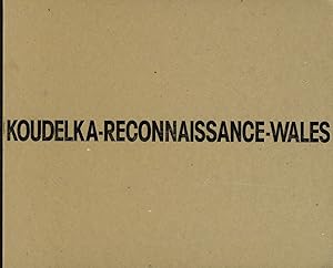 Josef Koudelka: Reconnaissance-Wales