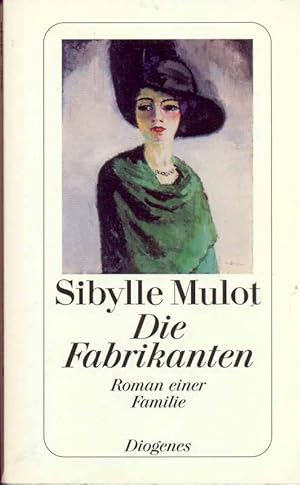 Seller image for Die Fabrikanten - Roman einer Familie for sale by Online-Buchversand  Die Eule