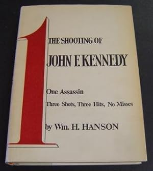 The Shooting of John F. Kennedy
