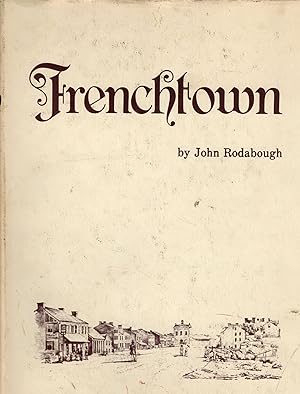 Seller image for FRENCHTOWN for sale by Columbia Books, ABAA/ILAB, MWABA