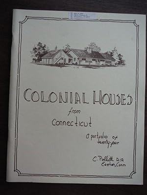 Colonial Houses From Connecticut: A Portfolio of Twenty-four