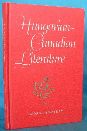 Seller image for Hungarian-Canadian Literature for sale by Alhambra Books