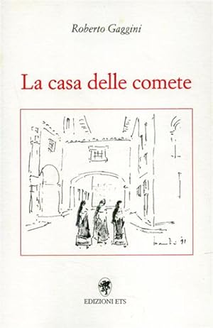 Seller image for La casa delle comete. for sale by FIRENZELIBRI SRL