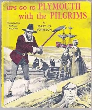 Let's Go to Plymouth with the Pilgrims SIGNED