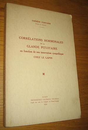 Corrélations hormonales de la glande pituitaire en fonction de son innervation sympathique chez l...