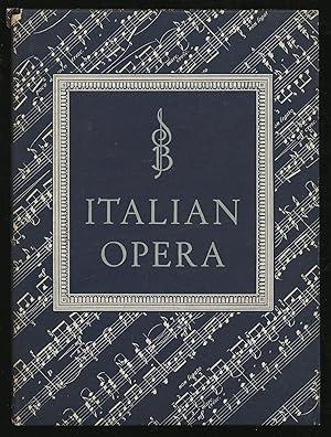Imagen del vendedor de Italian Opera a la venta por Between the Covers-Rare Books, Inc. ABAA