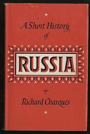 Seller image for A Short History of Russia for sale by Between the Covers-Rare Books, Inc. ABAA