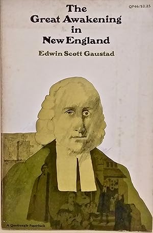 The Great Awakening in New England [Quadrangle Paperbacks].