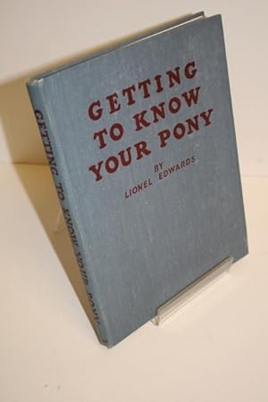 Getting To Know Your Pony