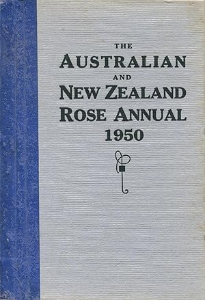 Seller image for The Australian and New Zealand Rose Annual for 1950. for sale by Lost and Found Books