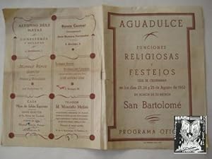 Antiguo Programa - Old Program : AGUADULCE. Funciones Religiosas y Festejos por SAN BARTOLOMÉ.