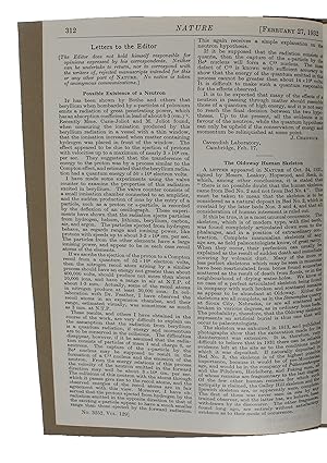 Bild des Verkufers fr Possible Existence of a Neutron (Chadwick). (Bound with:) Disintegration of Uranium by Neutrons: a New Type of Nuclear Reaction (Meitner and Frisch). (Withbound:) Physical Evidence for the Division of Heavy Nuclei under Neutron Bombardment. (Frisch). . - [DISCOVERY OF THE NEUTRON - THE ATOMIC BOMB.] zum Verkauf von Lynge & Sn ILAB-ABF