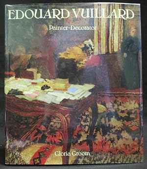 Immagine del venditore per Edouard Vuillard: Painter-Decorator Patrons and Projects, 1892-1912 venduto da Exquisite Corpse Booksellers