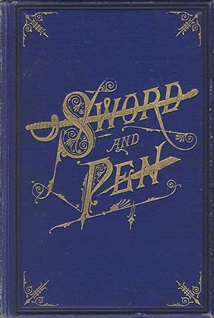Sword and pen; or, Ventures and adventures of Willard Glazier, (the soldier-author,) in war and l...