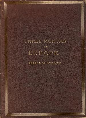 Three months in Europe [cover title]