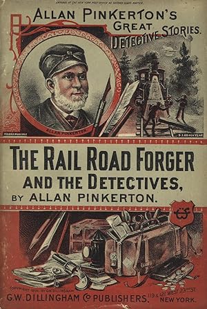The rail-road forger and the detectives