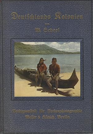 Seller image for Deutschlands Kolonien in achtzig farbenphotographischen Abbildungen . for sale by Zamboni & Huntington