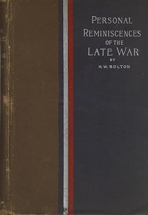 Personal reminiscences of the late war. Introduced by F. A. Hardin, D. D. Edited by H. G. Jackson...