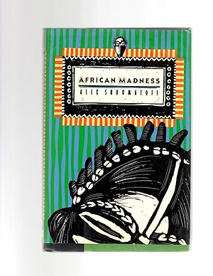 Seller image for African Madness for sale by Theodore J. Holsten Jr.